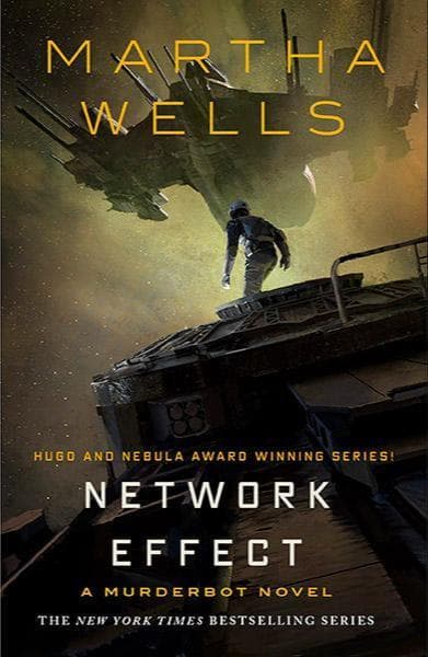 Network Effect — Martha Wells