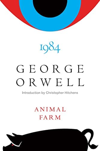 Animal Farm and 1984 — George Orwell
