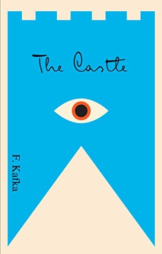 The Castle — Franz Kafka