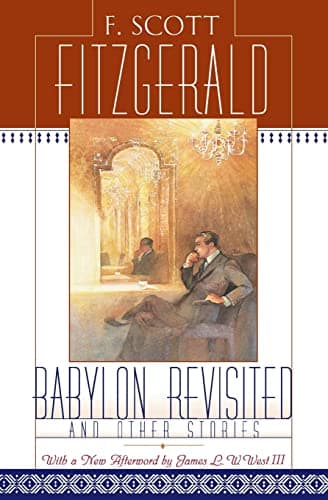 Babylon Revisited and Other Stories — F. Scott Fitzgerald