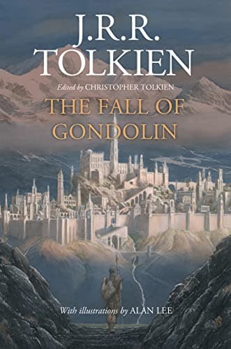 The Fall of Gondolin — J.R.R. Tolkien