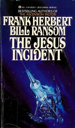 The Jesus Incident — Frank Herbert, Bill Ransom