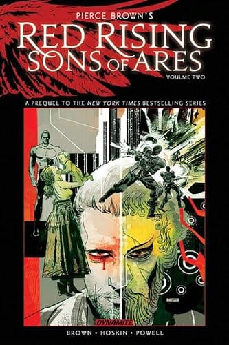 Red Rising: Sons of Ares, Vol. 2: Wrath — Pierce Brown, Rik Hoskin