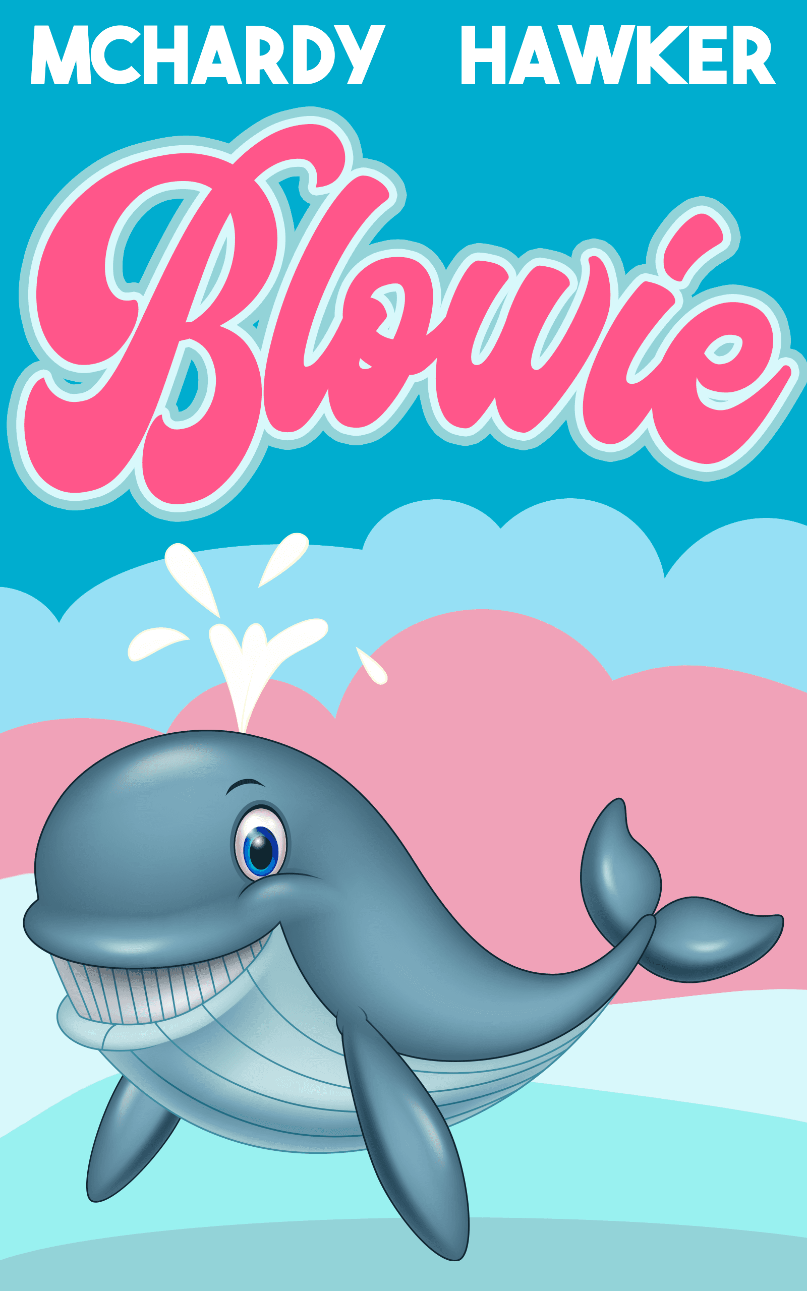 Blowie — Simon McHardy, Sean Hawker