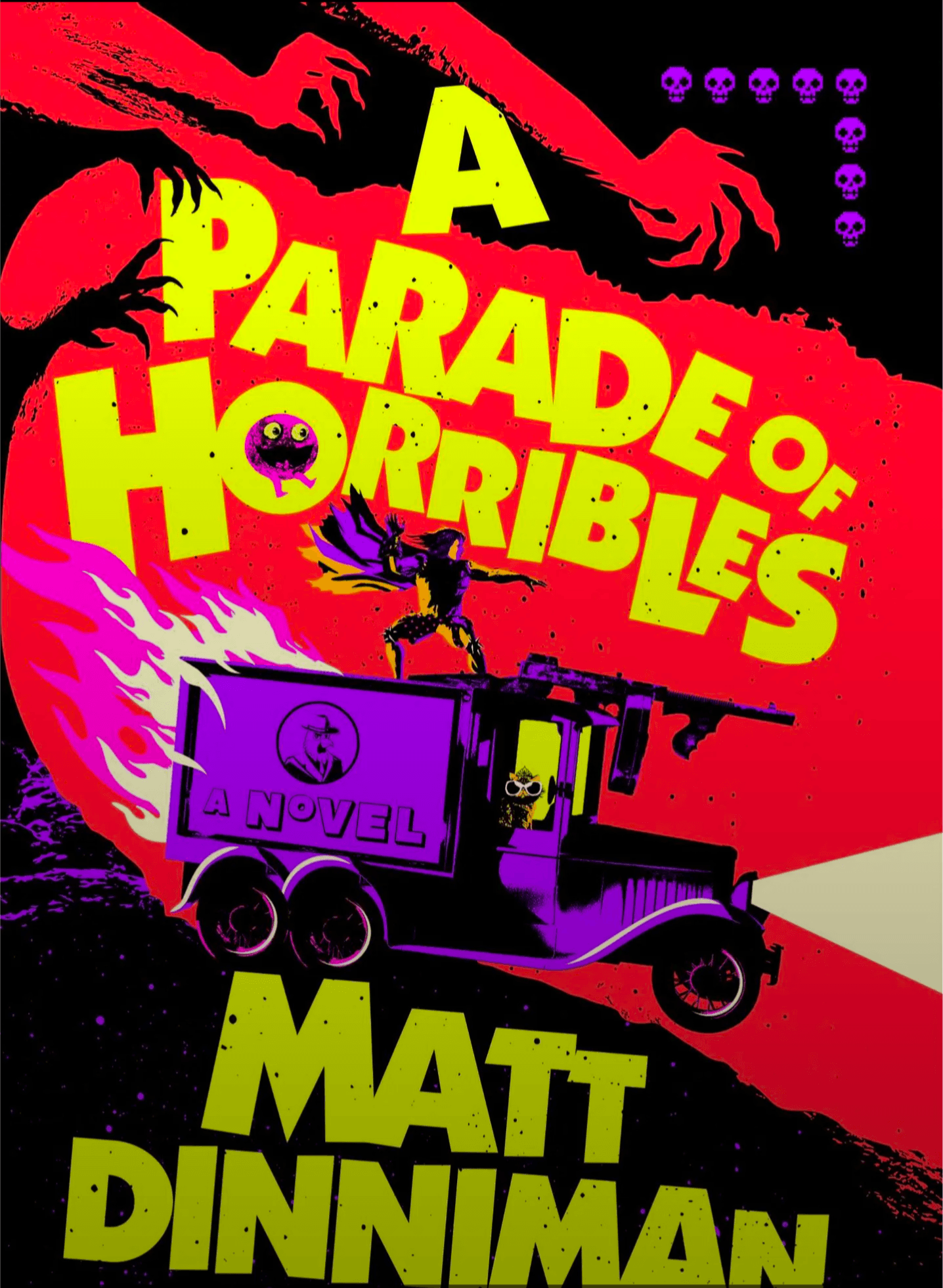 A Parade of Horribles — Matt Dinniman