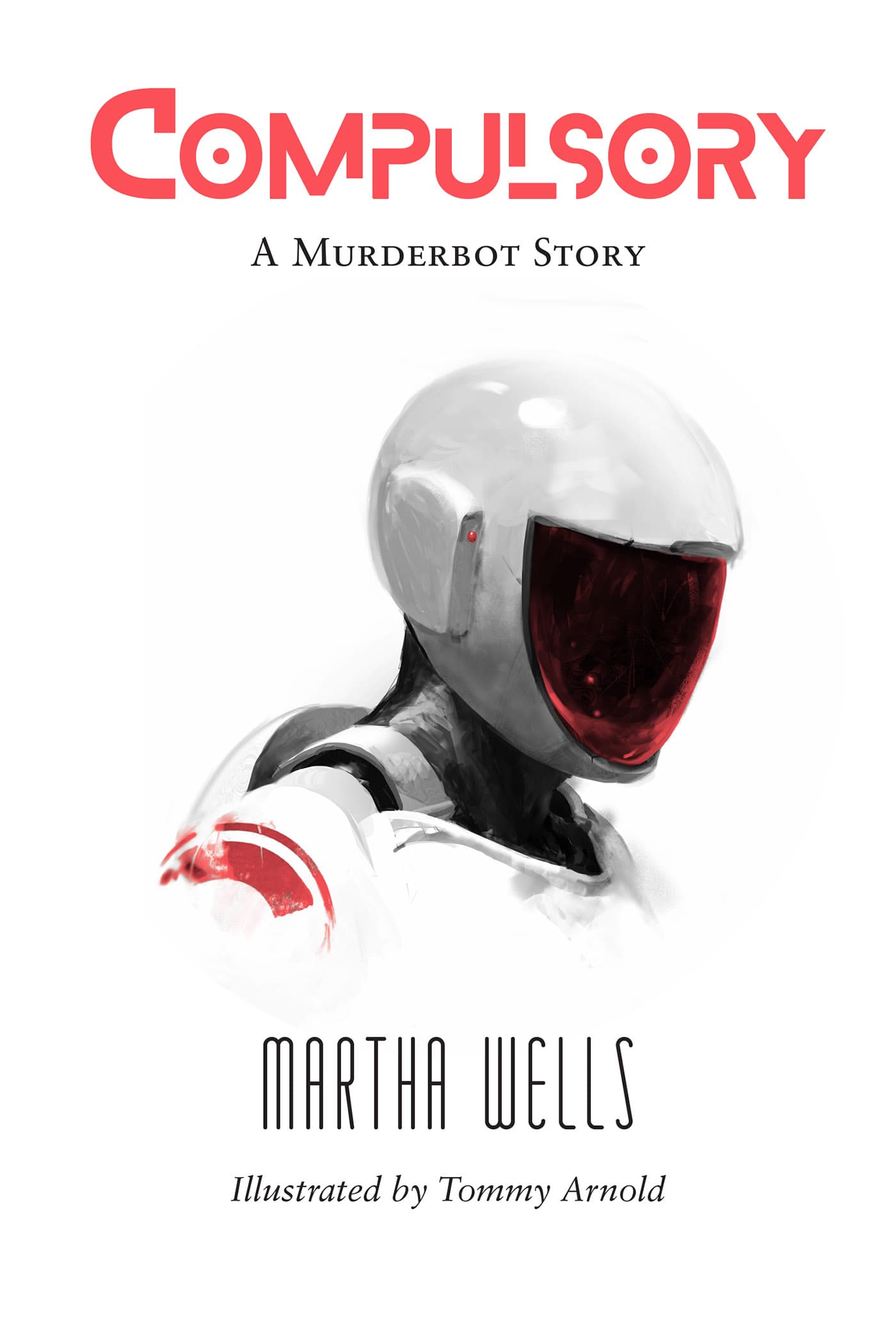 Compulsory — Martha Wells