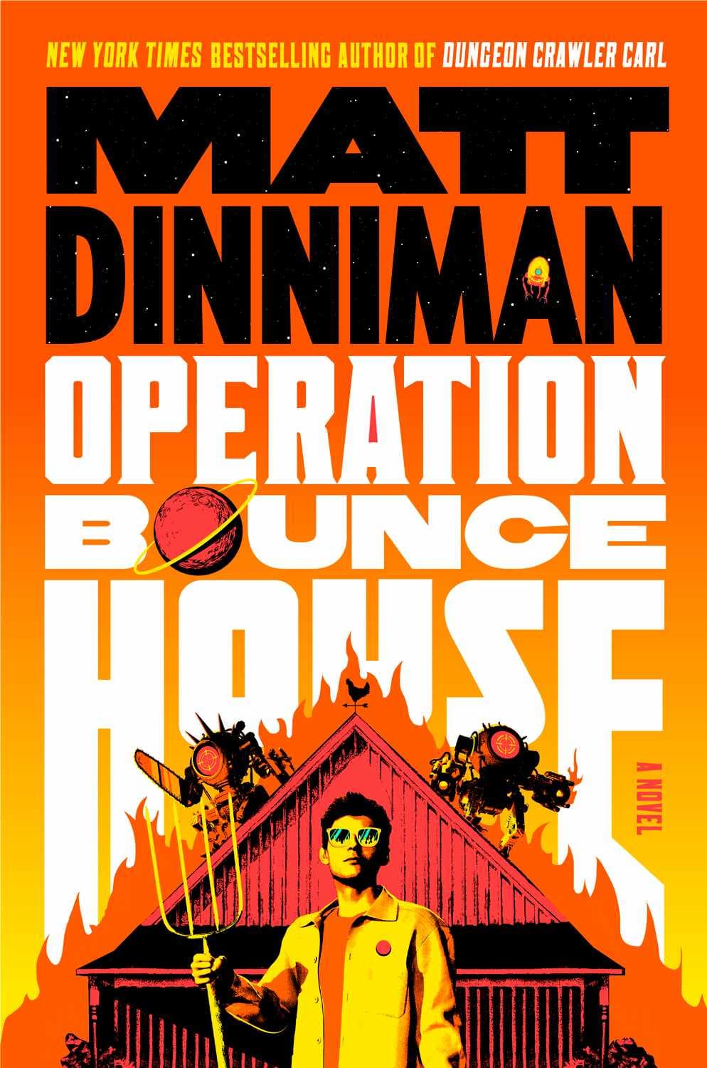 Operation Bounce House — Matt Dinniman