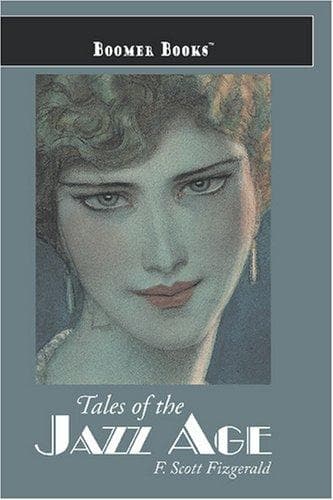 Tales of the Jazz Age — F. Scott Fitzgerald