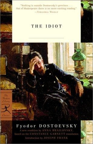 The idiot — Fyodor Dostoevsky
