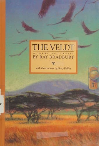 The Veldt — Ray Bradbury