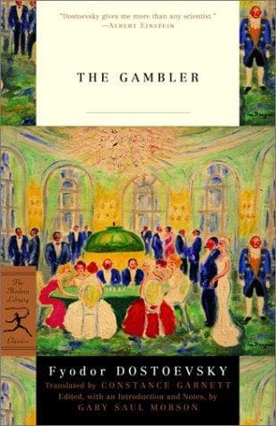 The Gambler — Fyodor Dostoevsky