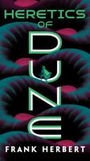Heretics of Dune — Frank Herbert