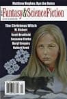 The Magazine of Fantasy and Science Fiction, December 2006 — Susanna Clarke, Charles de Lint, M. Rickert, Daryl Gregory, Scott Bradfield, Kathi Maio, David Langford, Robert Reed, James Sallis, Matthew Hughes