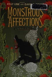 Monstrous affections — Kelly Link