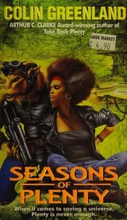 Seasons of plenty — Colin Greenland