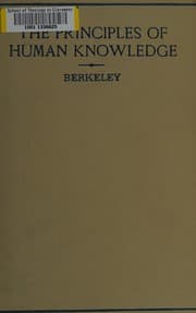 A treatise concerning the principles of human knowledge — George Berkeley