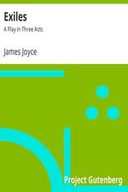 Exiles — James Joyce