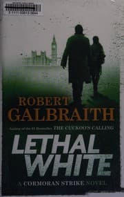 Lethal White — Robert Galbraith