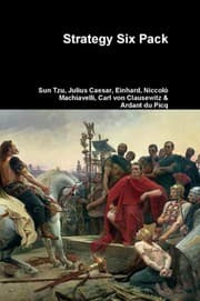 Strategy Six Pack — Sun Tzu