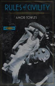 Rules of Civility — Amor Towles