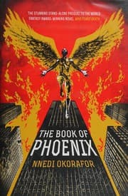 The book of Phoenix — Nnedi Okorafor