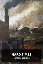 Hard Times — Charles Dickens