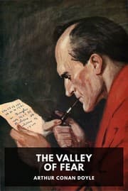 The Valley of Fear — Arthur Conan Doyle