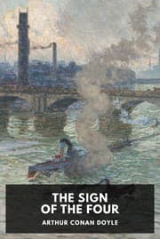The Sign of the Four — Arthur Conan Doyle