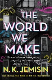 The World We Make — N. K. Jemisin