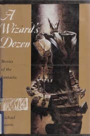 A Wizard's Dozen — Will Shetterly