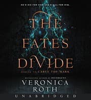 The fates divide — Veronica Roth