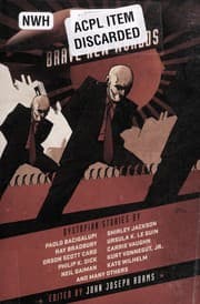 Brave new worlds — John Joseph Adams