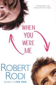 When You Were Me — Robert Rodi
