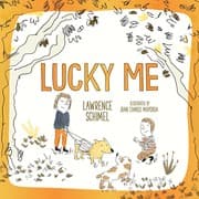Lucky Me — Lawrence Schimel