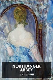 Northanger Abbey — Jane Austen
