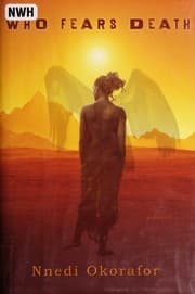 Who fears death — Nnedi Okorafor