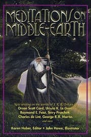 Meditations on Middle Earth — Karen Haber