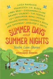Summer days and summer nights — Lev Grossman