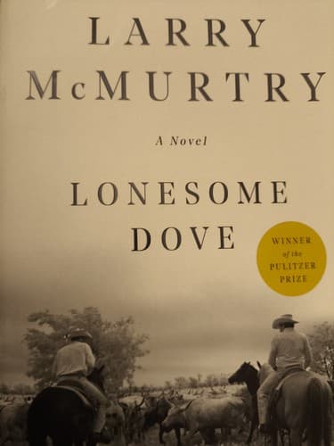 Lonesome Dove — Larry McMurtry
