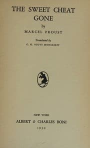 The Sweet Cheat Gone — Marcel Proust