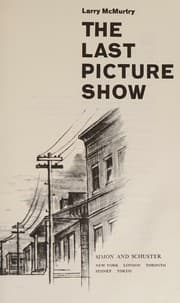 The Last Picture Show by Larry McMurtry (Dell Paperback First Printing November 1971) — Larry McMurtry