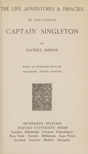 The Life, Adventures & Piracies of the Famous Captain Singleton — Daniel Defoe
