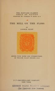 The Mill on the floss  — George Eliot
