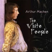 The White People — Arthur Machen