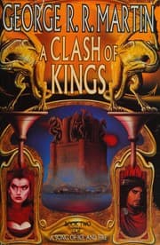A Clash of Kings — George R.R. Martin
