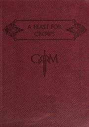 A Feast for Crows — George R.R. Martin