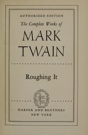Roughing It — Mark Twain