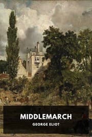 Middlemarch — George Eliot