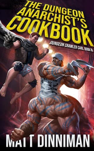 The Dungeon Anarchist’s Cookbook — Matt Dinniman
