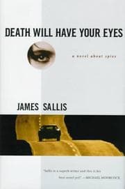 Death will have your eyes — James Sallis
